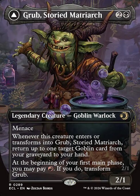Grub, Storied Matriarch // Grub, Notorious Auntie